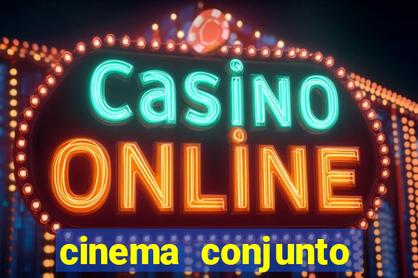 cinema conjunto nacional brasilia